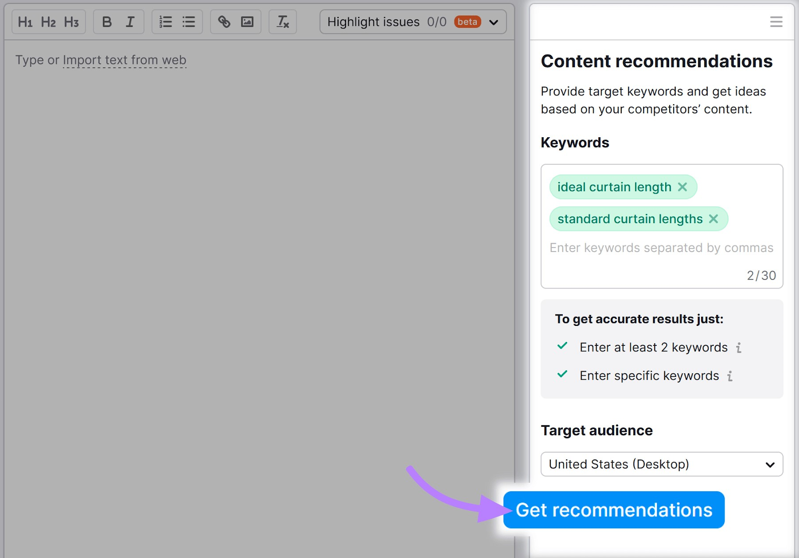 Entre le mot-clé dans SEO Writing Assistant et clique sur "Obtenir des recommandations".