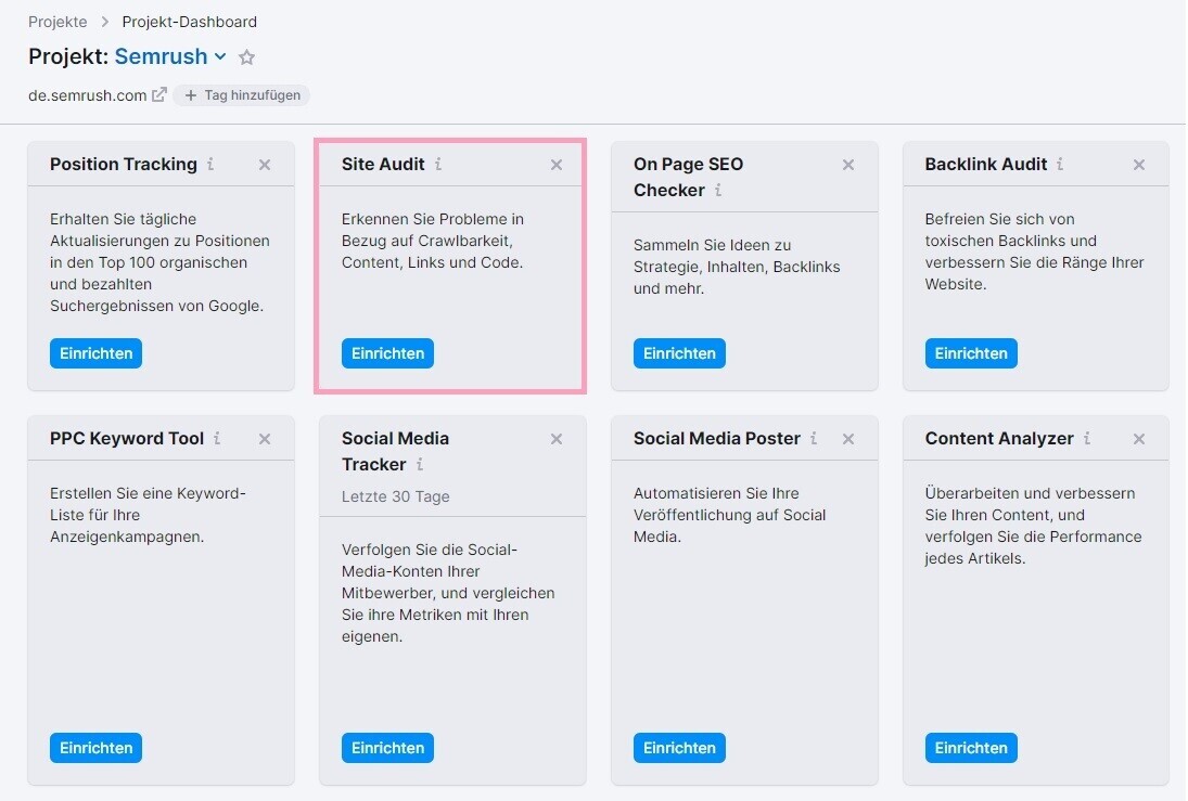 Wähle das Site Audit im Dashboard deines Projekts aus